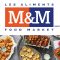 M&M Food Market Ottawa
