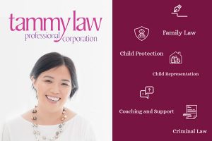 Tammy Law Professional Corporation, Family, Child Protection and Criminal Lawyer